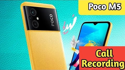 Call Recording Enable In Poco M5, How To Auto Call Recording In Poco M5, Poco M5 Mein Call