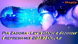 Pia Zadora - Let's dance Tonight [ Refresh-mix 2019 ] Duply Resimi