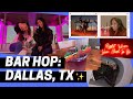 BAR HOP: DALLAS, TX (ft. Sierra Hardy)+ Secret Speakeasy & Rooftop Views