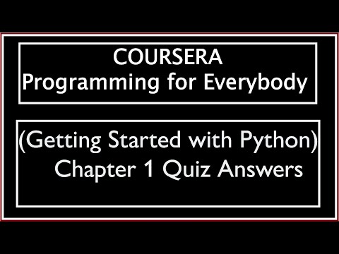 Coursera: Programming for Everybody (Getting Started with Python) Chapter 1 Quiz Answers