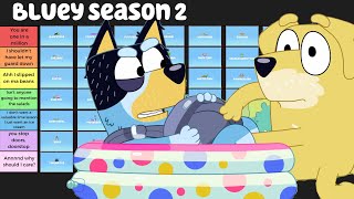 Bluey Season 2 Tier List (Ranking Worst to Best eps...and Dad Baby should be uncensored!!)