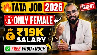 Tata Electronics Recruitment 2026 | Only Female Jobs | 10th/12th/Diploma/B.Tech | Free Food &amp; Room
