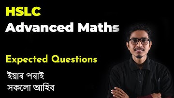 HSLC Advanced Maths | Common Questions