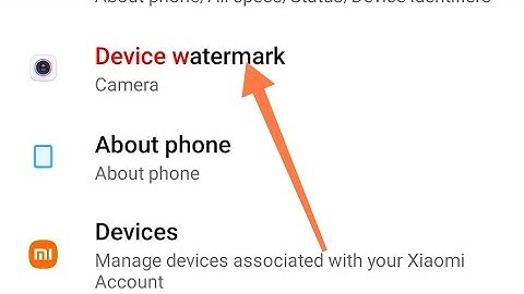 device watermark settings redmi note 7 me watermark device check kaise kare
