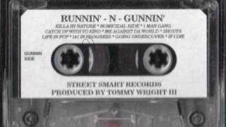 Tommy Wright III - Runnin -N- Gunnin