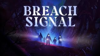 Breach Signal - Official Announcement Trailer 