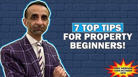 7 TOP TIPS For Property Investing & Developing Beginners | Shaz Nawaz