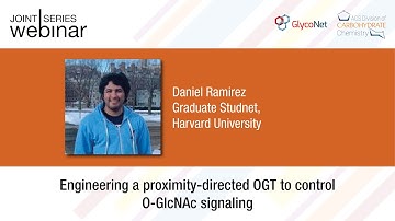 GlycoNet/#ACSCARB Webinar ft. Daniel Ramirez