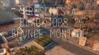 BO2 Bounce Montage