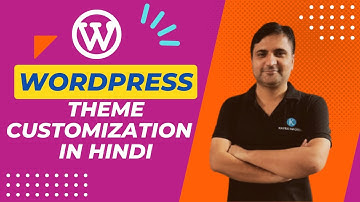 Wordpress Theme Customization in Hindi | WordPress Theme Customization