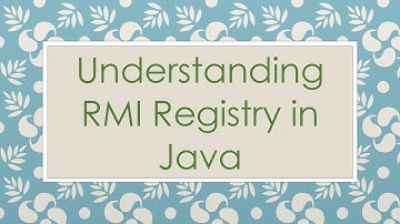 Understanding RMI Registry in Java