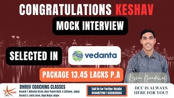 Vedanta Selected CMA Keshav Khandelwal @ 13.45 Lakhs P. A Interview