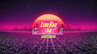 THE NARNIA - LORI HAU BA MEHI (Official Music)