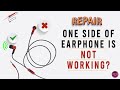 Repair Earphones Headphone If One Side Is Not Working Repair Earphone Fix Your Earphone