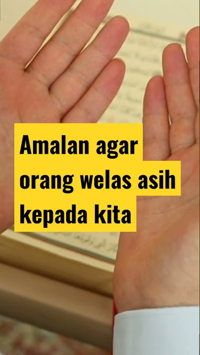 Ingin orang lain welas asih dan tidak kasar? amalkan ini! #shorts