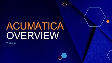 Acumatica Overview Webinar