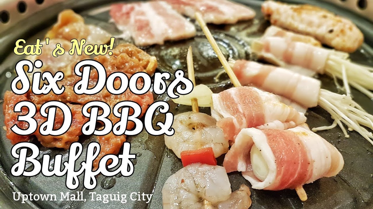 A Buffet That Offers A 3D Dining Experience SIX DOORS 3D BBQ BUFFET A Buffet That Offers A 3D Dining Experience SIX DOORS 3D BBQ BUFFET