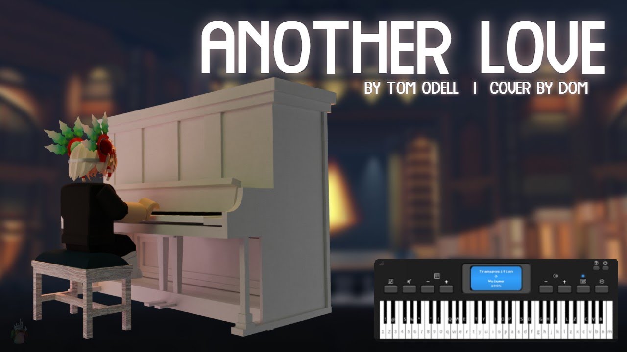 Another Love By Tomodell ROBLOX Piano Cover YouTube 