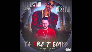 Dj Flipstar & Messiah - Te Pasate