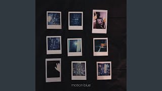 Download Lagu motion blue Download Lagu motion blue