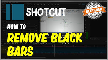Shotcut How To Remove Black Bars