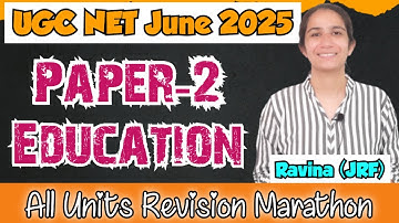 All Units Revision Marathon UGC NET Education June 2025 By Ravina #ugcneteducation#ugcnet
