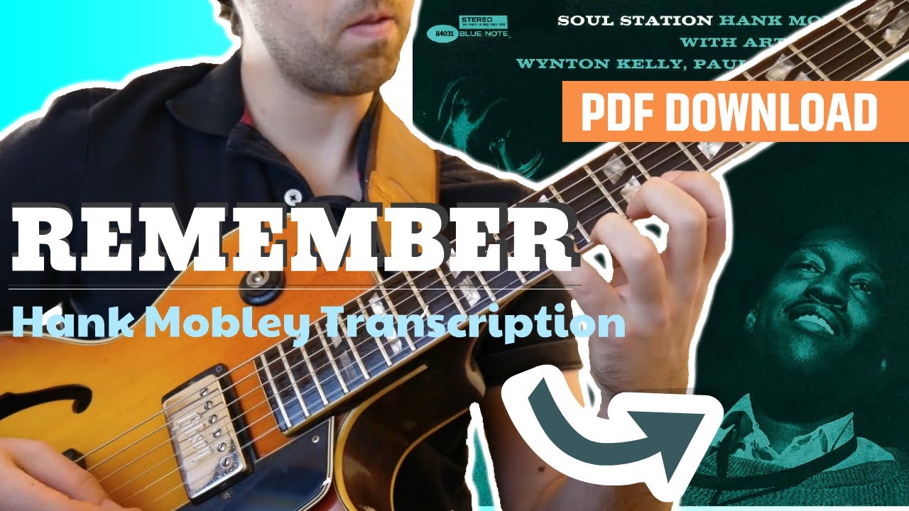 HANK MOBLEY: Remember-Transcription (FREE PDF)