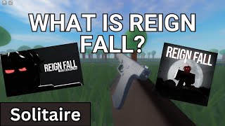 What is Reign Fall?