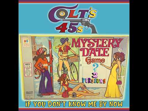 Colt’s 45s 2 Versions. Episode 38, “If You Don’t Know me By Now”.