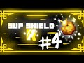 |SuP Shield|(R) #4