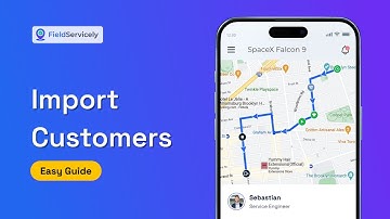 How to Import Customers | FieldServicely