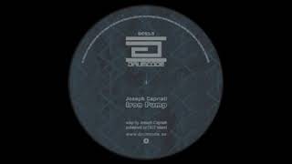 Joseph Capriati - Iron Pump (Original Mix)
