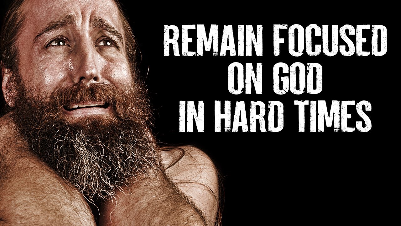 Focus on God in Hard Times and Everything Will Fall Into Place. Motivational Video for Healing