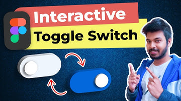 How to Design an Interactive Toggle Switch in Figma | Beginners Tutorial