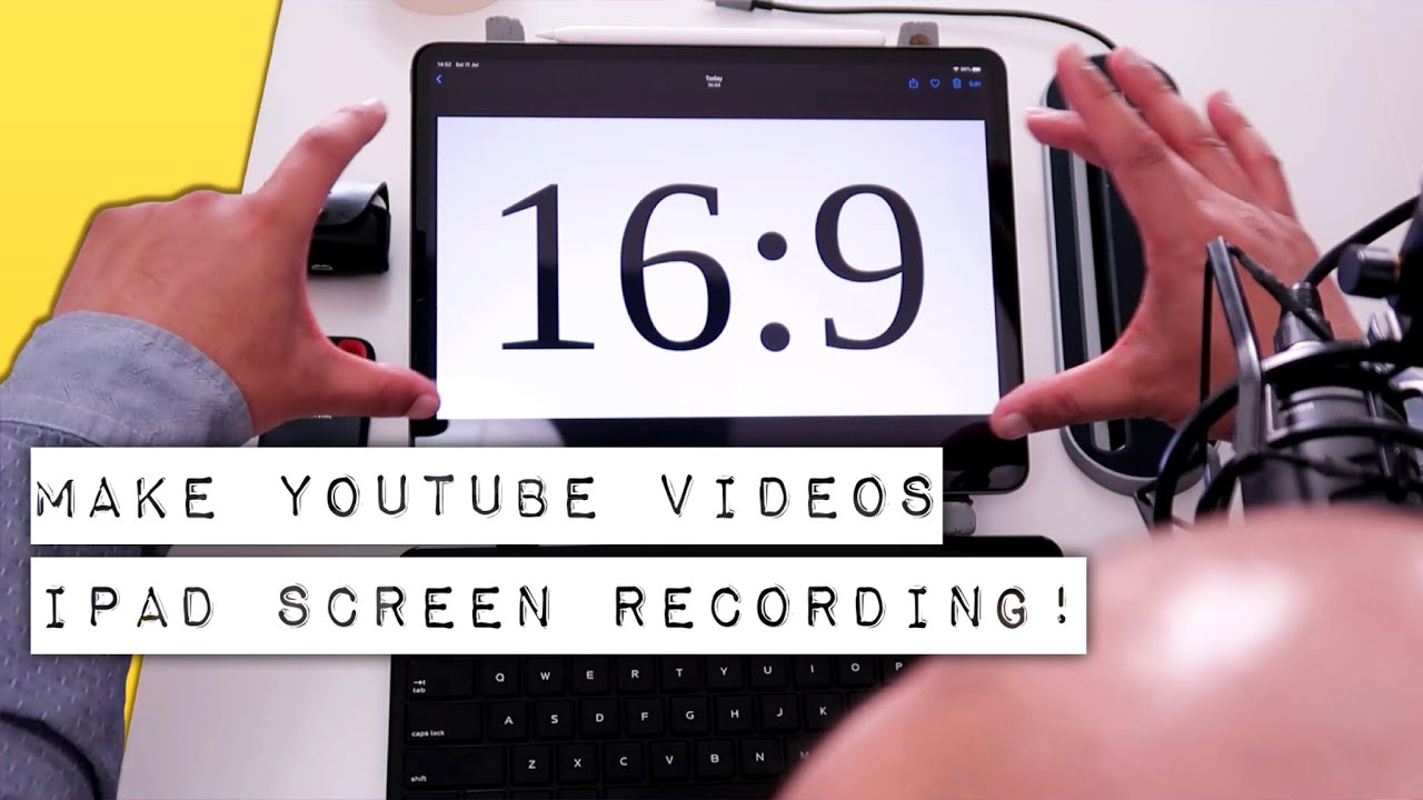 How To Make 16 9 Videos For Youtube Using Ipad Screen Recording Youtube