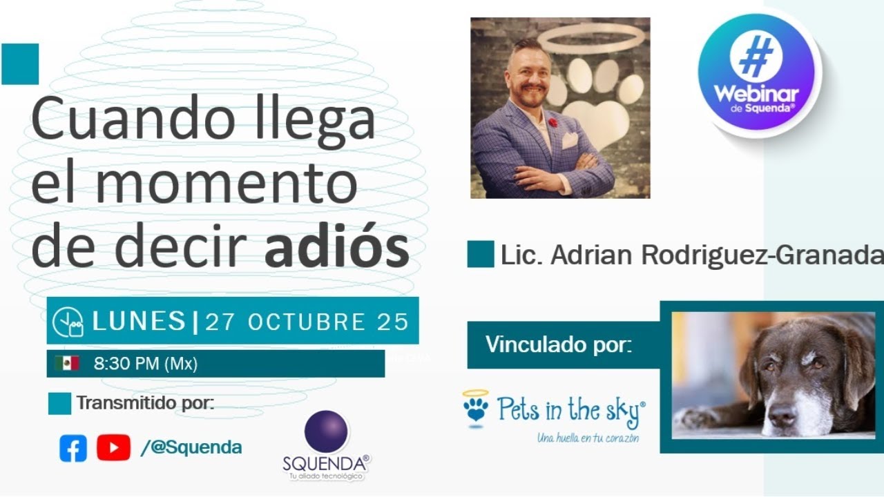 Cuando llega el momento de decir adiós – Lic. Adrián Rodríguez-Granada