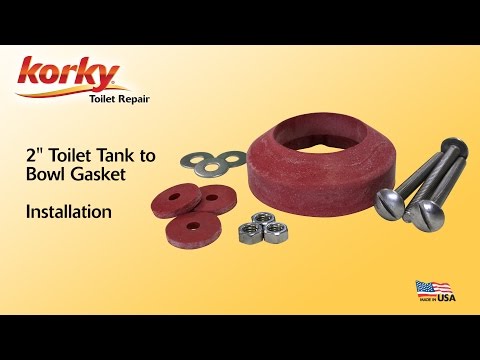 How to install a Korky 2" Toilet Tank to Bowl Gasket by Korky