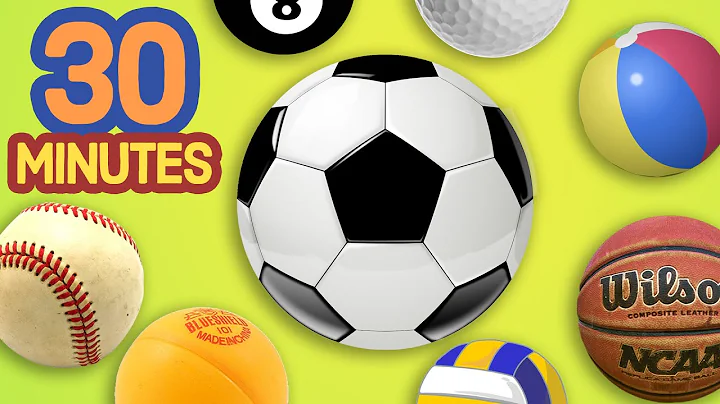 30 Minutes Learning Balls In English For Everyone