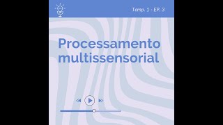 Os sentidos e as suas interações