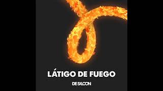Video thumbnail of "De Saloon - Latigo de Fuego"