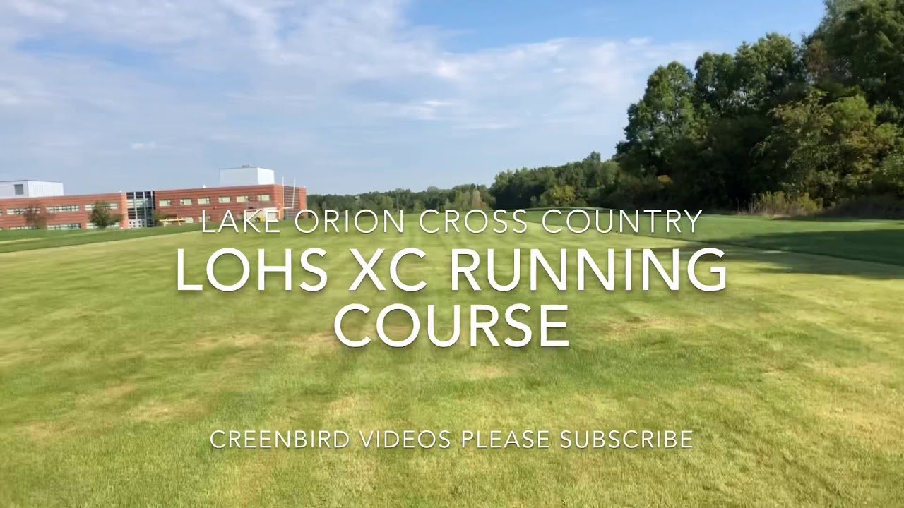 Lake Orion Cross Country Course. CC XC Running Course YouTube