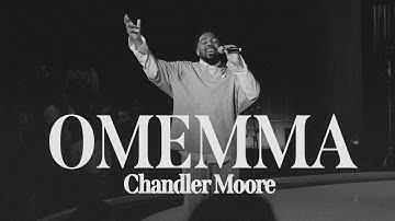 Omemma  | Chandler Moore | Live In Los Angeles (Official Music Video)