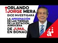 Orlando Jorge Mera investigará la apropiación de tierras de Juma, en Bonao