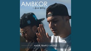 Amor, Tiempo y Muerte