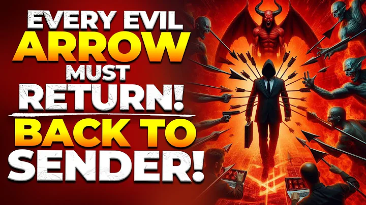 Return Evil Arrows to Sender with Powerful Prayer!