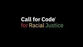 What is Call for Code for Racial Justice?