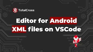 Android XML Editor for VSCode (New Plugin)