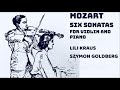 Mozart - Sonatas for Violin & Piano + Presentation (Century's recording : Lili Kraus / S.Goldberg)