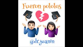 Video thumbnail of "Fueron Pololos - Juanin (Demo)"