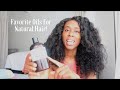 Favorite Oils for Natural Hair!